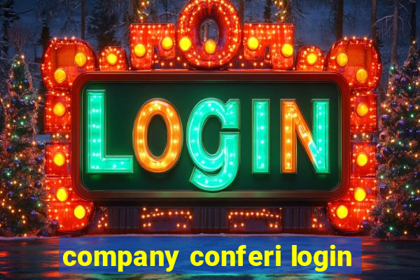 company conferi login