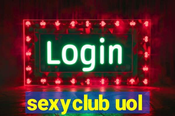 sexyclub uol