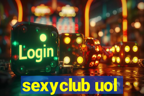 sexyclub uol