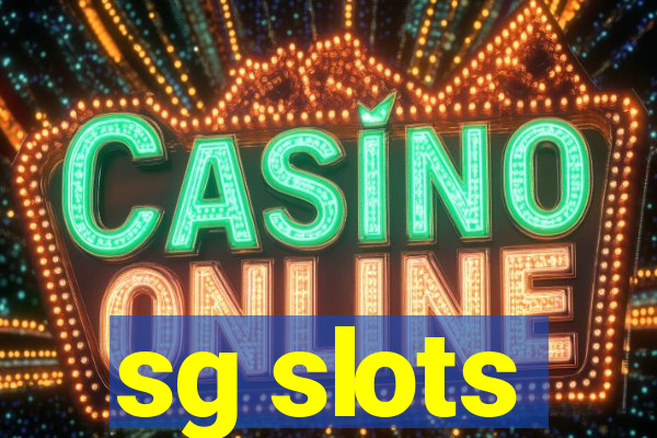 sg slots