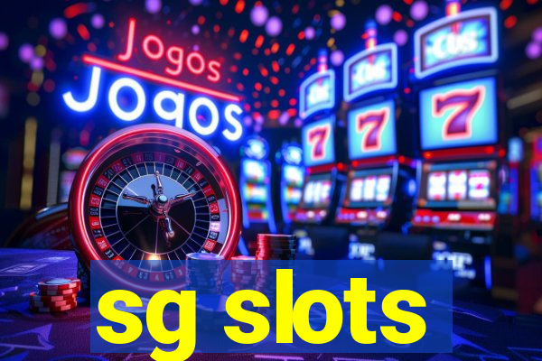 sg slots