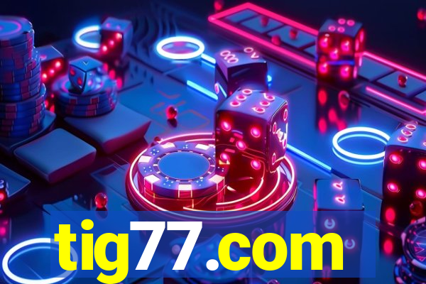 tig77.com