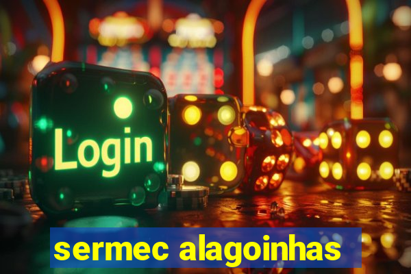 sermec alagoinhas