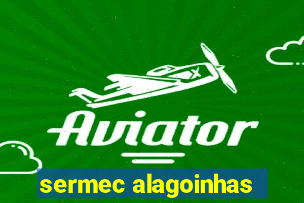 sermec alagoinhas