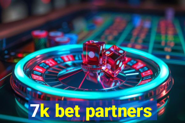 7k bet partners