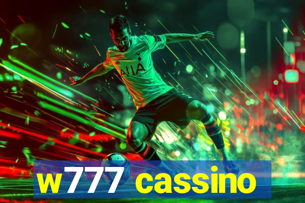 w777 cassino