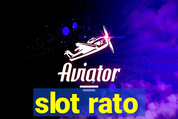 slot rato