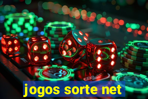 jogos sorte net