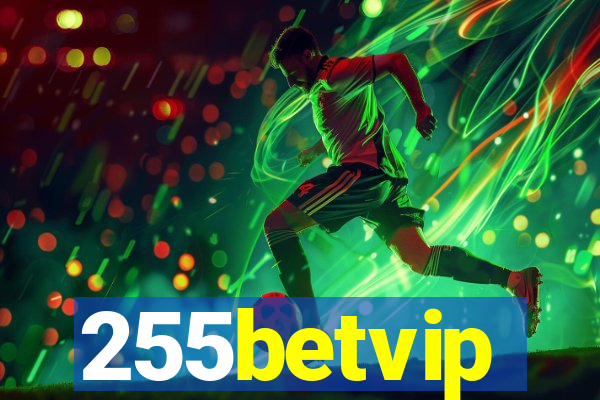 255betvip