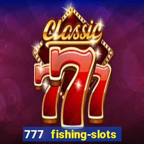 777 fishing-slots bingo poker 3