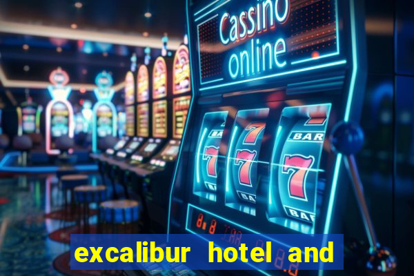 excalibur hotel and casino in las vegas nevada