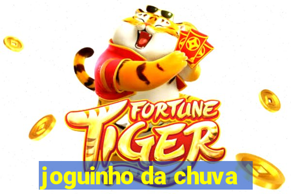 joguinho da chuva