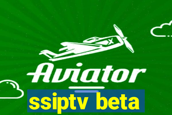 ssiptv beta