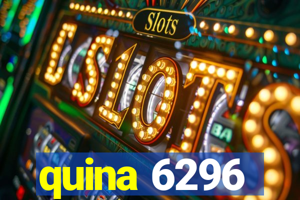 quina 6296