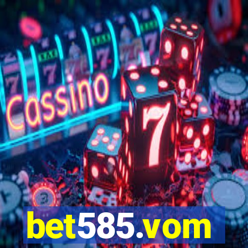 bet585.vom