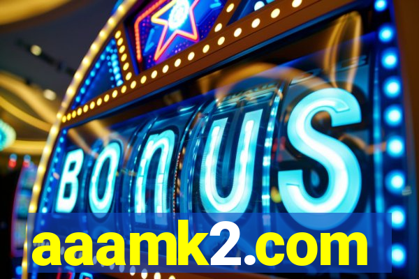 aaamk2.com