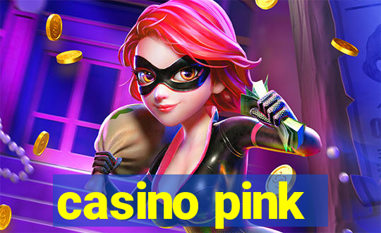 casino pink