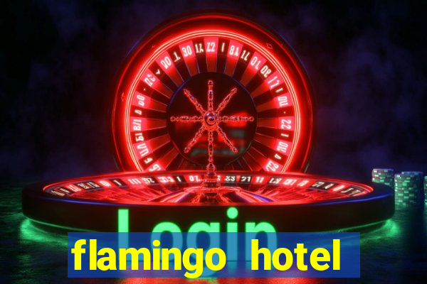 flamingo hotel casino las vegas