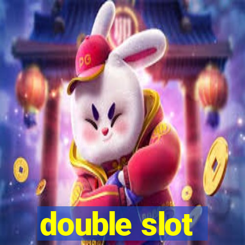 double slot