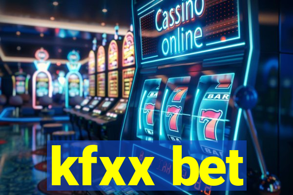 kfxx bet