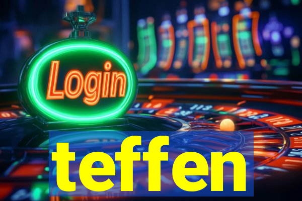 teffen