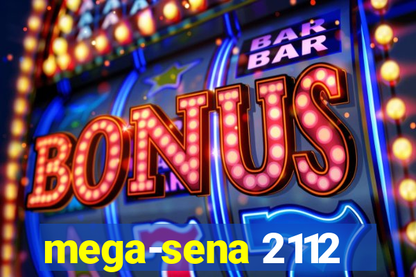 mega-sena 2112