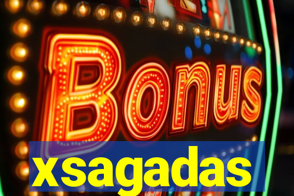 xsagadas