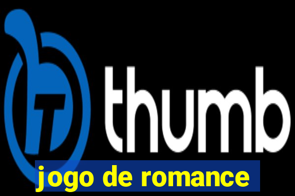 jogo de romance