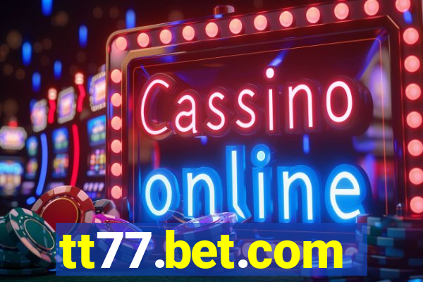 tt77.bet.com