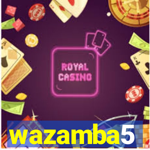 wazamba5