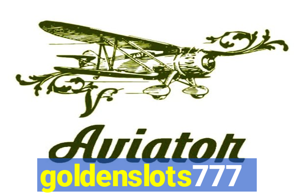 goldenslots777