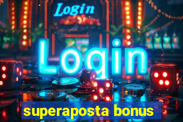 superaposta bonus