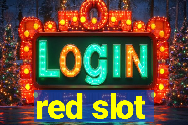 red slot