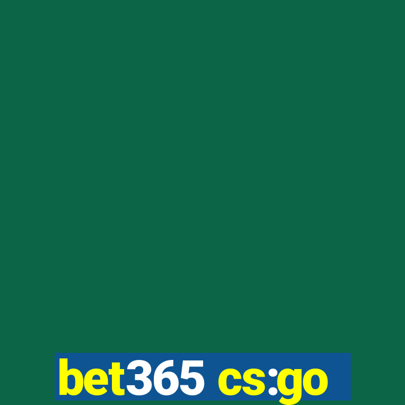 bet365 cs:go