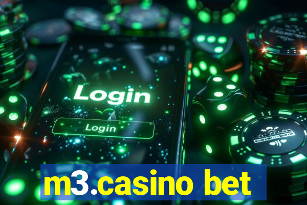 m3.casino bet