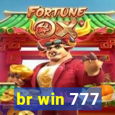 br win 777