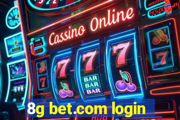 8g bet.com login