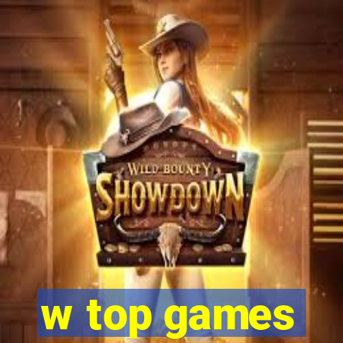 w top games