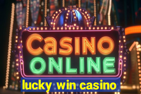 lucky win casino