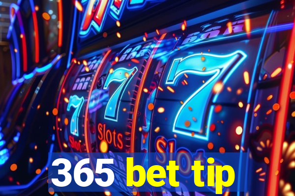 365 bet tip