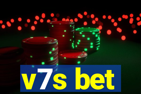 v7s bet