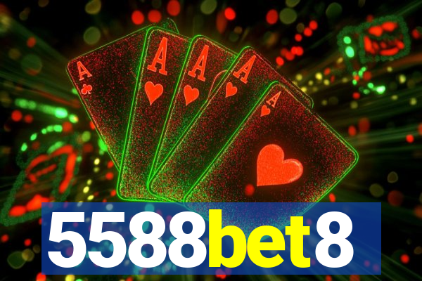 5588bet8