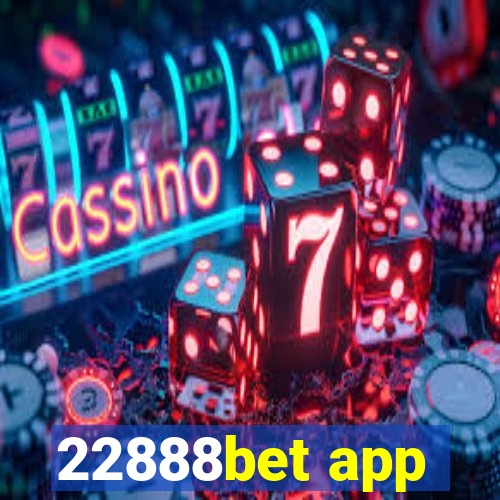 22888bet app