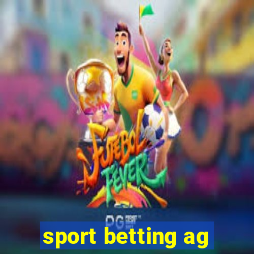 sport betting ag