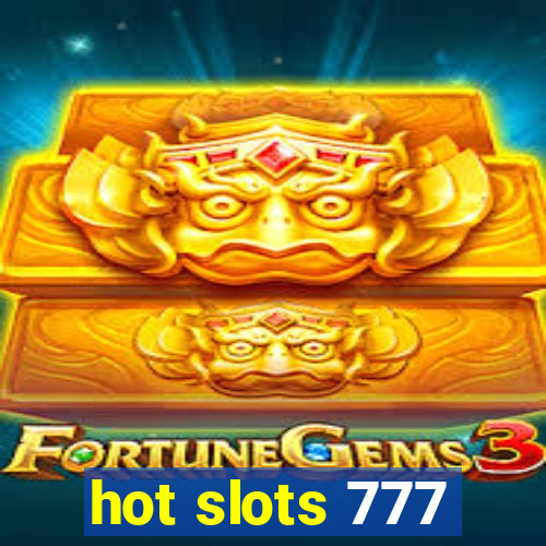 hot slots 777