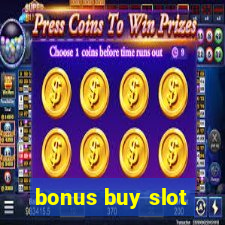 bonus buy slot