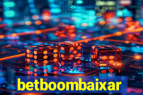 betboombaixar