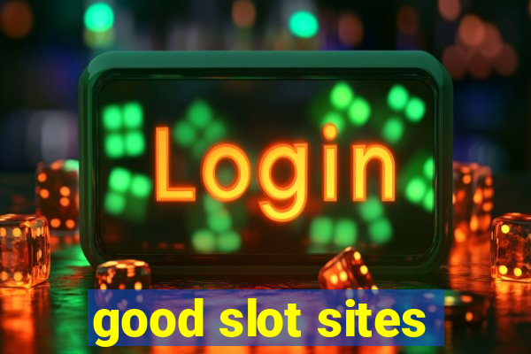 good slot sites