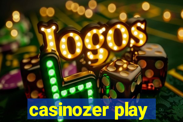 casinozer play