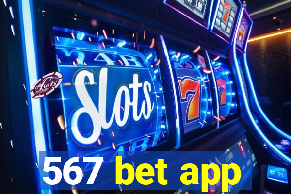 567 bet app